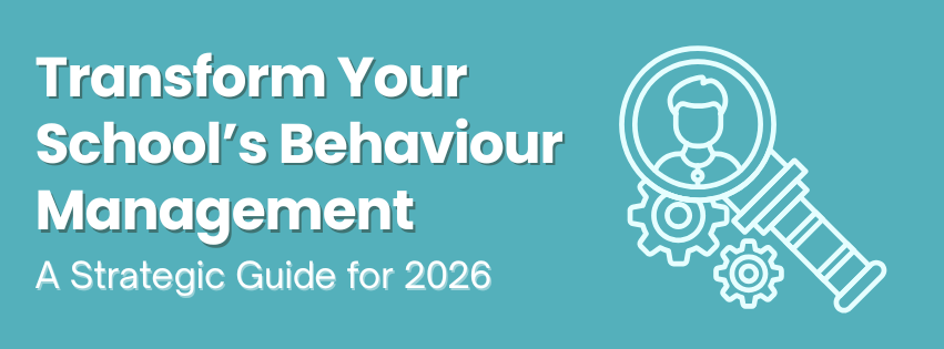 Transform Your School’s Behaviour Management